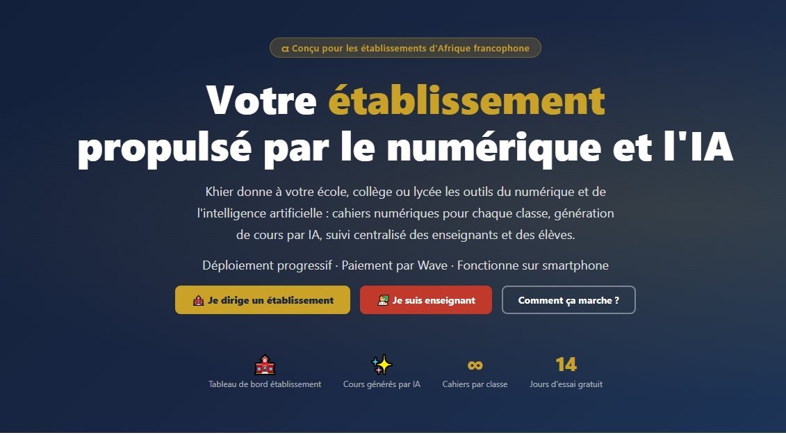 Khier.net — cahier numérique et agents IA pour élèves, étudiants, parents, enseignants et établissements